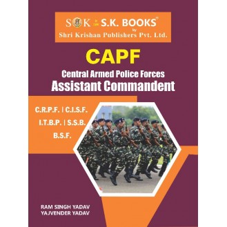 CAPF (Central Armed Police Force ) Assistant Commandant Recruitment Exam Conducted By UPSC Complete Guide English Medium